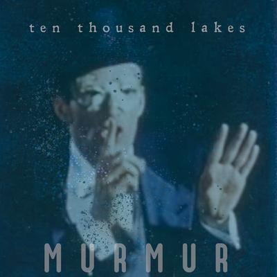 ten thousand lakes's cover