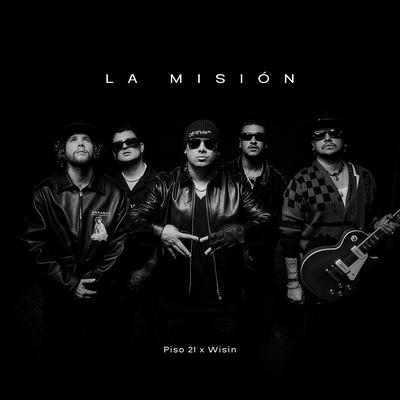 La Misión By Piso 21, Wisin's cover