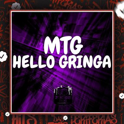Mtg - Hello Gringa By Mc Gimenes, DJ BITA, MAGOTH TTK's cover