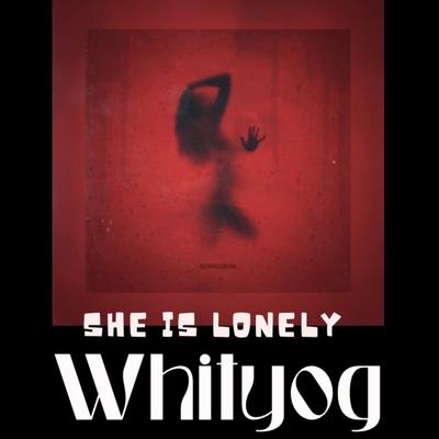 She Is Lonely's cover