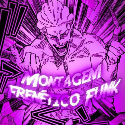 MONTAGEM FRÉNETICO FUNK (SLOWED+REVERB) By Dkzinx GG, MC LyC4N, INSANE-MANE DJ's cover