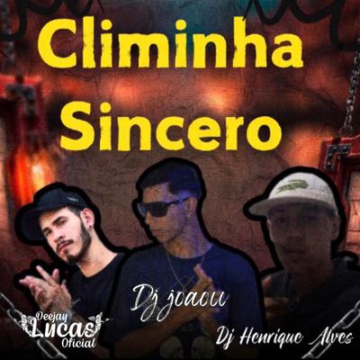 Climinha Sincero (Eletrofunk)'s cover