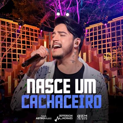 Nasce Um Cachaceiro (Ao Vivo)'s cover