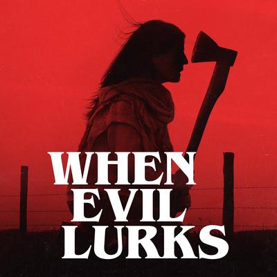 When Evil Lurks's cover