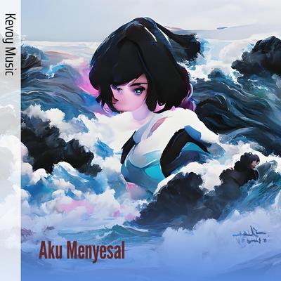 Aku Menyesal's cover