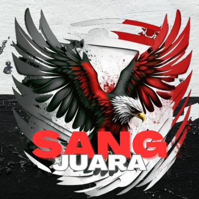 Sang Juara (Remastered 2024)'s cover