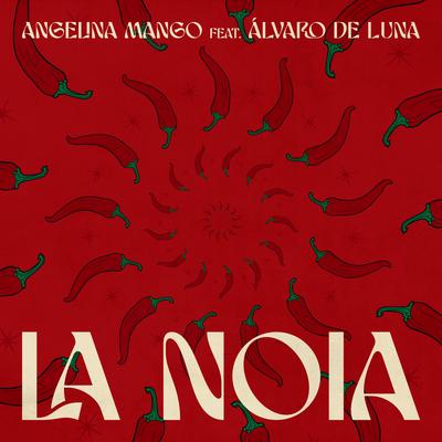 la noia (feat. Álvaro De Luna) By Angelina Mango, Álvaro de Luna's cover