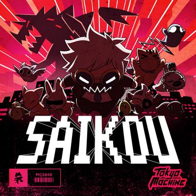 SAIKOU By Tokyo Machine's cover