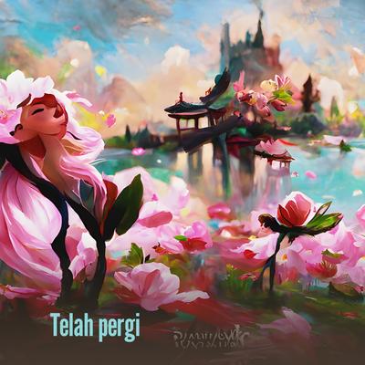 Telah Pergi By Siska nami's cover