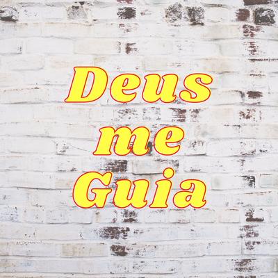 Deus Me Guia's cover