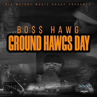 Ground Hawgs Day's cover