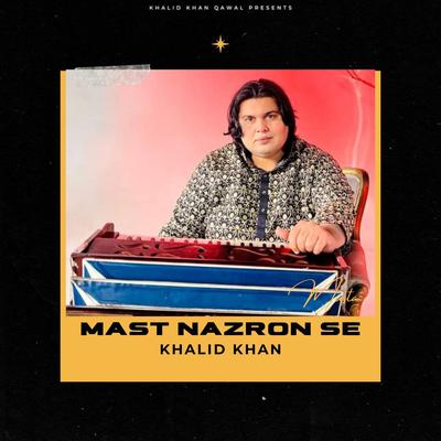 Mast Nazron Se's cover