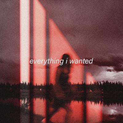 everything i wanted By KNVWN, Jasper, 11:11 Music Group's cover