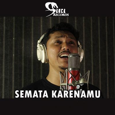 Semata Karenamu's cover