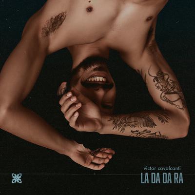 LA DA DA RA By Victor Cavalcanti's cover