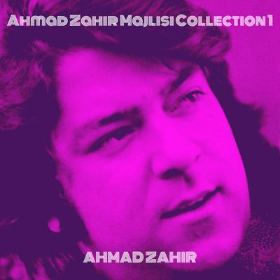 Ahmad Zahir Majlisi Collection 1's cover