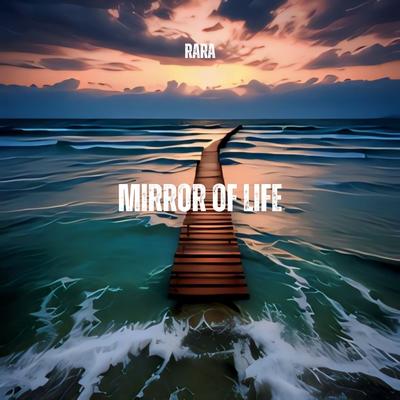 A Mirror of Life (Live) By Rara's cover