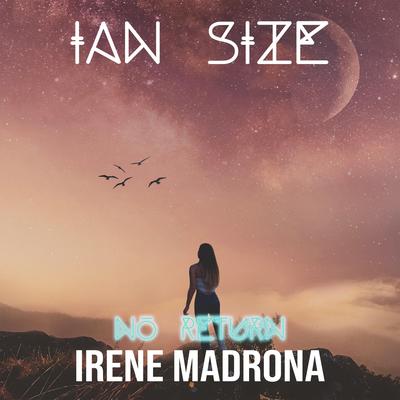 No Return By IAN SIZE, Irene Madrona's cover
