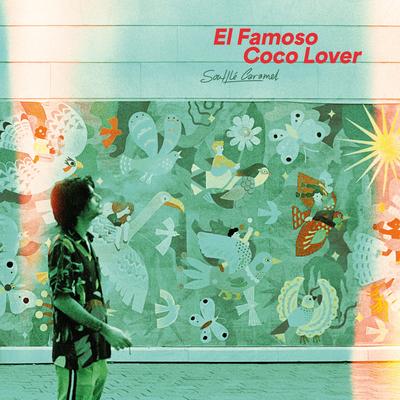 El Famoso Coco Lover's cover