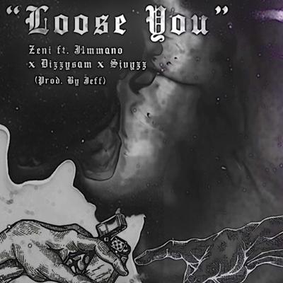 Loose You's cover