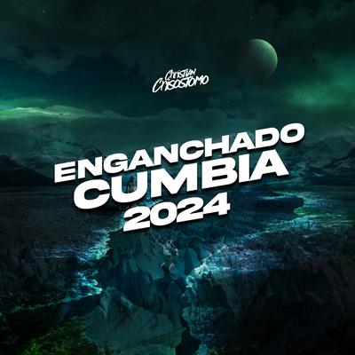 Enganchado de Cumbia 2024's cover