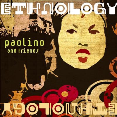 ethnology paolino and friends's cover