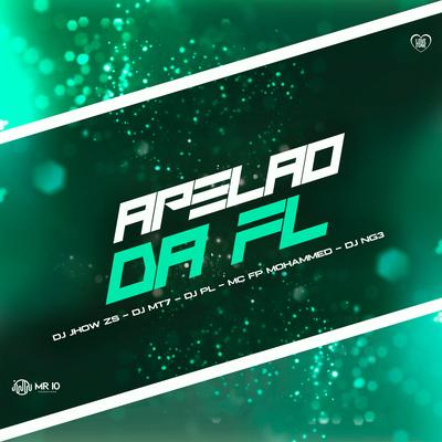 Apelão da Fl By DJ JHOW ZS, Dj NG3, Dj PL, MC FP MOHAMMED, Dj MT7's cover