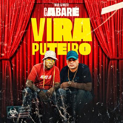 Cabare Virou Putaria By Mc RD, DJ Walter's cover