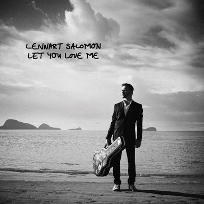Let You Love Me By Lennart A. Salomon's cover