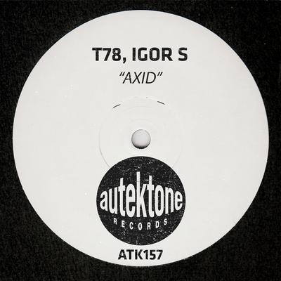 Axid By T78, Igor S's cover