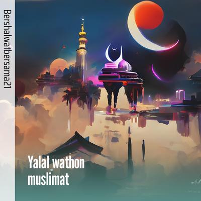 Yalal wathon muslimat's cover