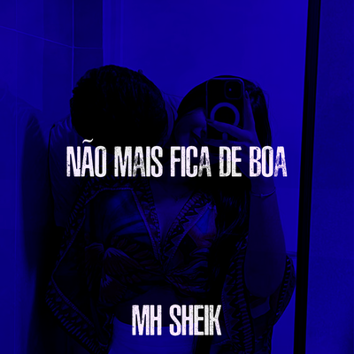 Não Mais Fica de Boa's cover