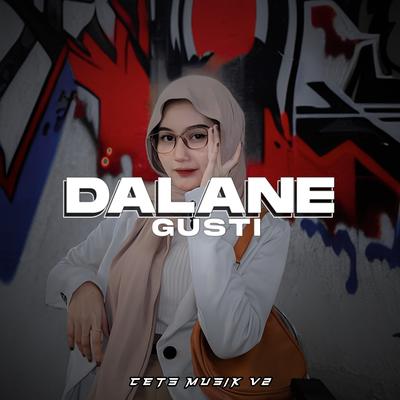 Dalane Gusti (Remix)'s cover