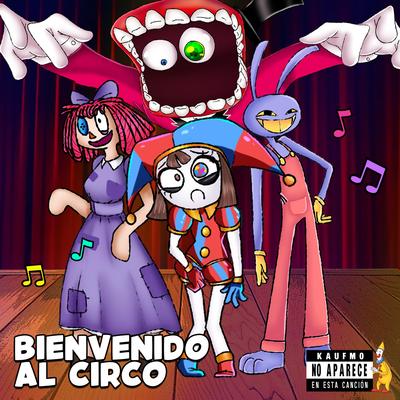 Bienvenido al Circo (The Amazing Digital Circus Song)'s cover