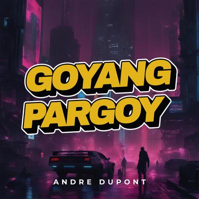 GOYANG PARGOY's cover