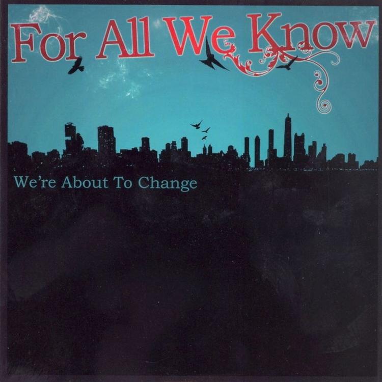 For All We Know's avatar image