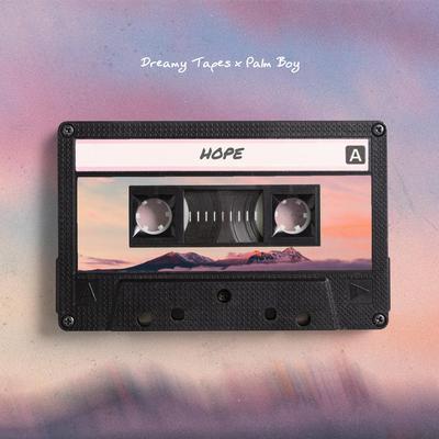 Hope By Dreamy Tapes, Palm Boy's cover