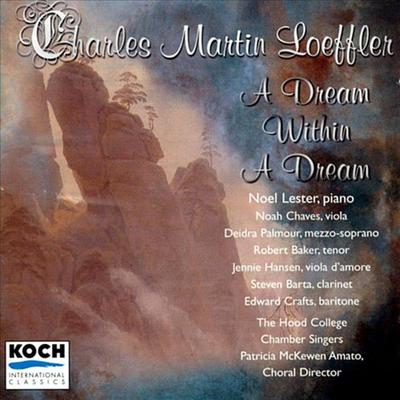 Loeffler: A Dream Within A Dream's cover