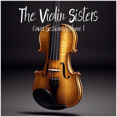 Beautiful Soul By The Violin Sisters's cover
