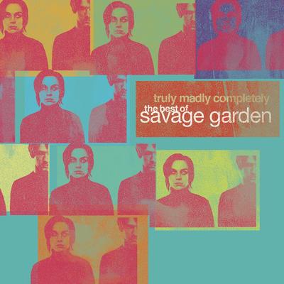 Truly Madly Completely - The Best of Savage Garden's cover