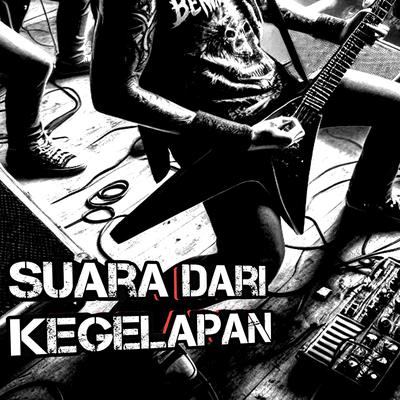 Suara Dari Kegelapan's cover