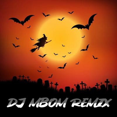 DJ Mbom Remix's cover