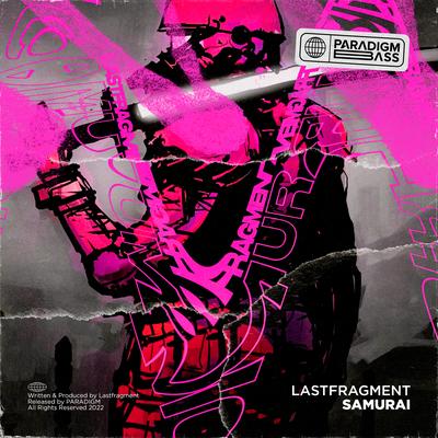 SAMURAI By Lastfragment's cover