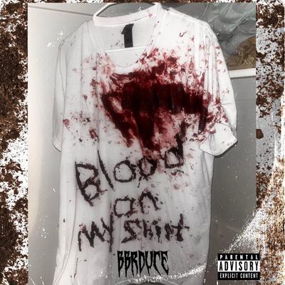 Blood On My Shirt's cover