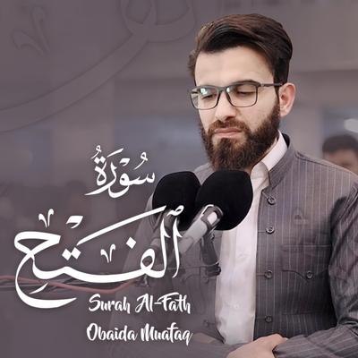 Surah-Al-Fath سورة الفتح -عبيدة موفق's cover