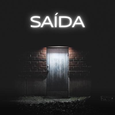 Saída By Sincronia Surreal, Fontoura Mc, Grego, Rato Reverso's cover