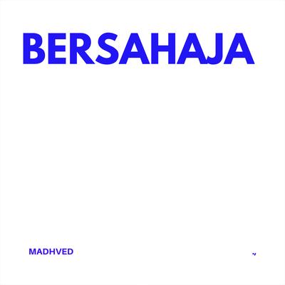 BERSAHAJA's cover