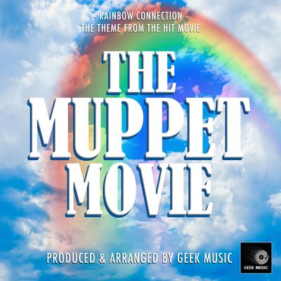 Rainbow Connection (From "The Muppet Movie")'s cover