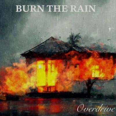 Burn the Rain's cover