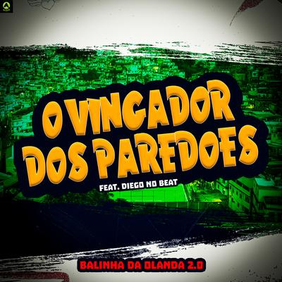 O Vingador Dos Paredões's cover